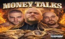 Money Talks